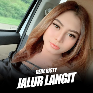 Download Lagu Dede Risty - Jalur Langit - Live Version MP3 Download Lagu Dede Risty - Jalur Langit - Live Version MP3