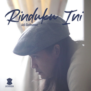 Download Lagu Adi 6ixthsense - Rinduku Ini MP3 Download Lagu Adi 6ixthsense - Rinduku Ini MP3