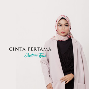 Download Lagu Andien Tyas - Cinta Pertama MP3 Download Lagu Andien Tyas - Cinta Pertama MP3