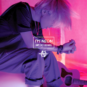 Download Lagu KIM BO KYEONG (NEON) - To forget You MP3 Download Lagu KIM BO KYEONG (NEON) - To forget You MP3