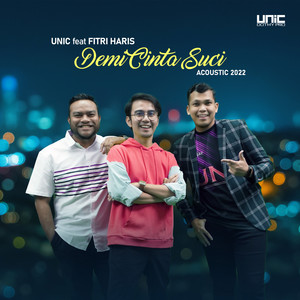 Download Lagu Unic, Fitri Haris - Demi Cinta Suci - Acoustic 2022 MP3 Download Lagu Unic, Fitri Haris - Demi Cinta Suci - Acoustic 2022 MP3