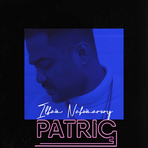 Download Lagu Ilham Nahumarury - Patrice MP3 Download Lagu Ilham Nahumarury - Patrice MP3