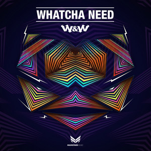 Download Lagu W&W - Whatcha Need MP3 Download Lagu W&W - Whatcha Need MP3
