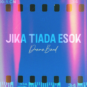 Download Lagu Drama Band - Jika Tiada Esok MP3