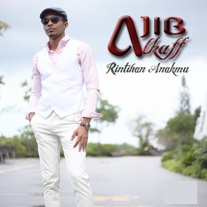 Download Lagu Ajib Alkaff - Rintihan Anakmu MP3 Download Lagu Ajib Alkaff - Rintihan Anakmu MP3