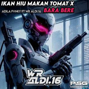 Download Lagu WR Aldi Sixteen - DJ IKAN HIU MAKAN TOMAT X BARA BERE MP3 Download Lagu WR Aldi Sixteen - DJ IKAN HIU MAKAN TOMAT X BARA BERE MP3