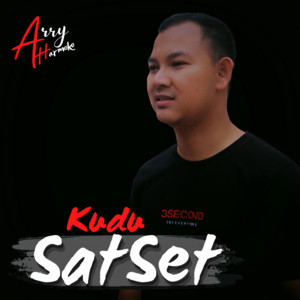 Download Lagu Arry Harmoko - Kudu SatSet MP3 Download Lagu Arry Harmoko - Kudu SatSet MP3