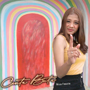 Download Lagu Nisa Fauzia - Cinta Buta MP3 Download Lagu Nisa Fauzia - Cinta Buta MP3