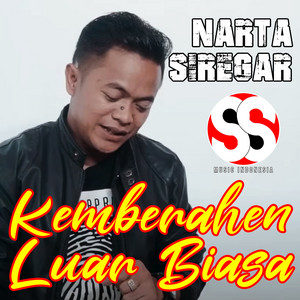 Download Lagu Narta Siregar - Kemberahen Luar Biasa MP3 Download Lagu Narta Siregar - Kemberahen Luar Biasa MP3
