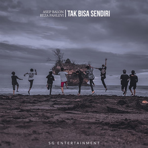 Download Lagu Asep Balon, Reza Pahlevi - Tak Bisa Sendiri MP3 Download Lagu Asep Balon, Reza Pahlevi - Tak Bisa Sendiri MP3