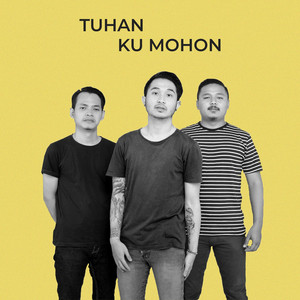 Download Lagu Nimo Band - Tuhan Ku Mohon MP3 Download Lagu Nimo Band - Tuhan Ku Mohon MP3