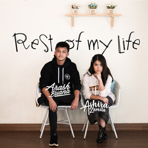 Download Lagu Arash Buana, Ashira Zamita - Rest of My Life MP3 Download Lagu Arash Buana, Ashira Zamita - Rest of My Life MP3