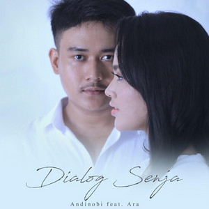 Download Lagu Andinobi, ARA - Dialog Senja MP3 Download Lagu Andinobi, ARA - Dialog Senja MP3