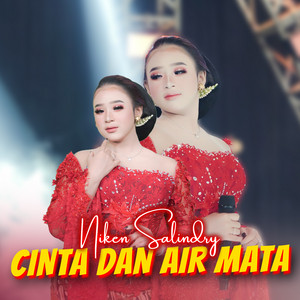 Download Lagu Niken Salindry - Cinta Dan Air Mata MP3 Download Lagu Niken Salindry - Cinta Dan Air Mata MP3