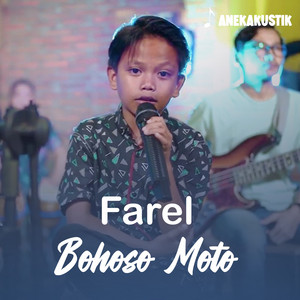 Download Lagu Farel - Bohoso Moto MP3 Download Lagu Farel - Bohoso Moto MP3