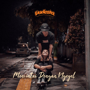 Download Lagu Vadesta - Mencintai Dengan Ngeyel MP3