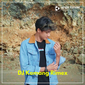 Download Lagu DJ Komang Rimex - Dj Untuk Pengisi Hatiku MP3 Download Lagu DJ Komang Rimex - Dj Untuk Pengisi Hatiku MP3