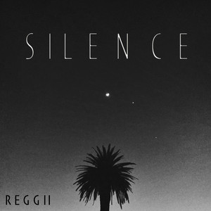 Download Lagu Reggii - Silence MP3 Download Lagu Reggii - Silence MP3