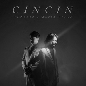 Download Lagu Floor 88, Raffa Affar - Cincin MP3 Download Lagu Floor 88, Raffa Affar - Cincin MP3