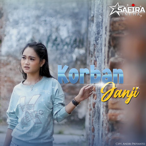 Download Lagu Safira Inema - Korban Janji MP3 Download Lagu Safira Inema - Korban Janji MP3