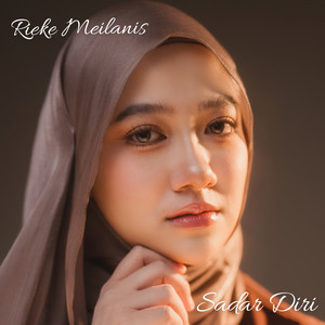 Download Lagu Rieke Meilanis - Sadar Diri MP3 Download Lagu Rieke Meilanis - Sadar Diri MP3