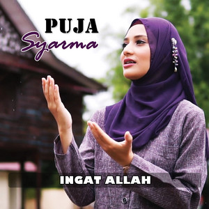 Download Lagu Puja Syarma - Ingat Allah MP3 Download Lagu Puja Syarma - Ingat Allah MP3