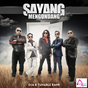 Download Lagu Oja and Tunable Band - Sayang Mengundang MP3 Download Lagu Oja and Tunable Band - Sayang Mengundang MP3