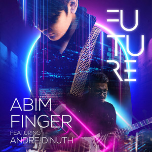 Download Lagu Abim Finger, Andre Dinuth - Future MP3 Download Lagu Abim Finger, Andre Dinuth - Future MP3