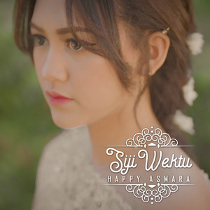 Download Lagu Happy Asmara - Siji Wektu MP3