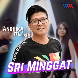 Download Lagu Andika Mahesa - Sri Minggat MP3 Download Lagu Andika Mahesa - Sri Minggat MP3