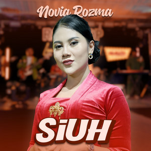 Download Lagu Novia Rozma - Siuh MP3