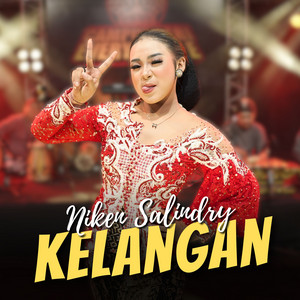 Download Lagu Niken Salindry - Kelangan MP3 Download Lagu Niken Salindry - Kelangan MP3