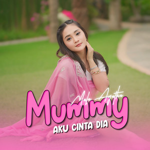 Download Lagu Mala Agatha - Mummy Aku Cinta Dia MP3 Download Lagu Mala Agatha - Mummy Aku Cinta Dia MP3