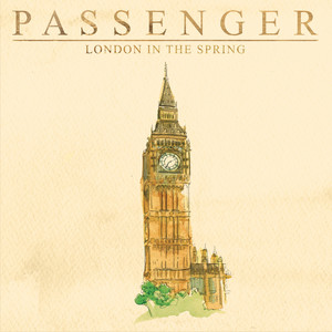 Download Lagu Passenger - London in the Spring MP3 Download Lagu Passenger - London in the Spring MP3