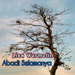Download Lagu Lisa Vermelin - Abadi Selamanya MP3