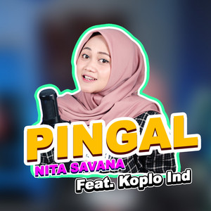 Download Lagu Koplo Ind, Nita Savana - Pingal MP3 Download Lagu Koplo Ind, Nita Savana - Pingal MP3