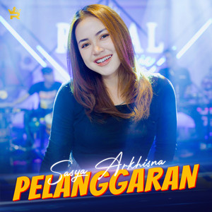 Download Lagu Sasya Arkhisna - PELANGGARAN MP3