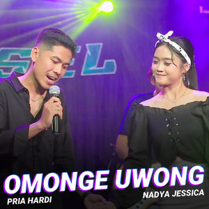 Download Lagu Nadya Jessica, Pria Hardi - Omonge Uwong MP3