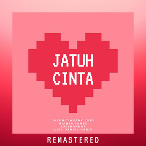 Download Lagu Jason Timothy Jopy, Luis Daniel Haris, Rainer James, Joelnandof - Jatuh Cinta MP3 Download Lagu Jason Timothy Jopy, Luis Daniel Haris, Rainer James, Joelnandof - Jatuh Cinta MP3
