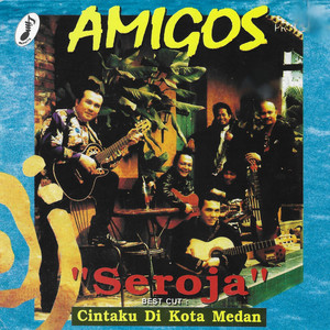 Download Lagu Amigos - Seroja MP3 Download Lagu Amigos - Seroja MP3
