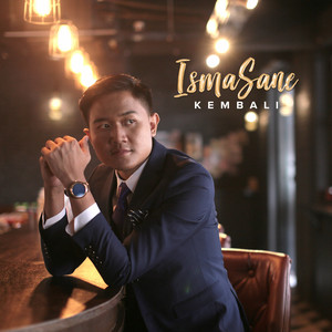Download Lagu Isma Sane - Kembali MP3 Download Lagu Isma Sane - Kembali MP3