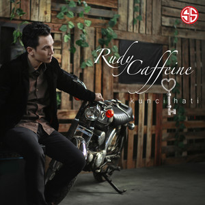 Download Lagu Rudy Caffeine - Kunci Hati MP3 Download Lagu Rudy Caffeine - Kunci Hati MP3