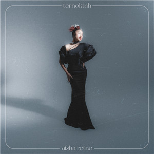 Download Lagu Aisha Retno - Ternoktah MP3 Download Lagu Aisha Retno - Ternoktah MP3