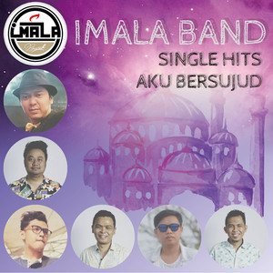 Download Lagu Imala - Aku Bersujud MP3 Download Lagu Imala - Aku Bersujud MP3