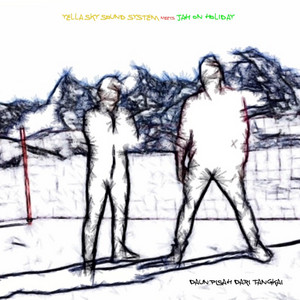 Download Lagu Yella Sky Sound System, Jah On Holiday - Daun Pisah Dari Tangkai MP3 Download Lagu Yella Sky Sound System, Jah On Holiday - Daun Pisah Dari Tangkai MP3