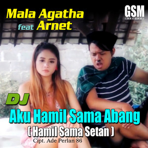 Download Lagu Mala Agatha - Dj Aku Hamil Sama Abang (Hamil Sama Setan) MP3 Download Lagu Mala Agatha - Dj Aku Hamil Sama Abang (Hamil Sama Setan) MP3