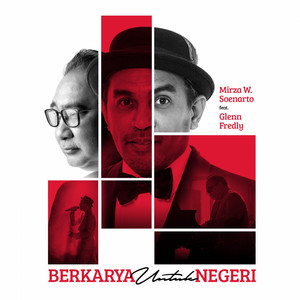 Download Lagu Mirza W. Soenarto, Glenn Fredly - Berkarya Untuk Negeri MP3