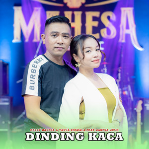 Download Lagu Gerry Mahesa, Tasya Rosmala, Mahesa Music - Dinding Kaca MP3 Download Lagu Gerry Mahesa, Tasya Rosmala, Mahesa Music - Dinding Kaca MP3