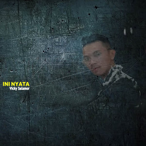 Download Lagu Vicky Salamor - Ini Nyata MP3 Download Lagu Vicky Salamor - Ini Nyata MP3