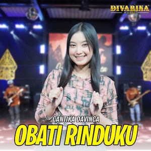 Download Lagu DIVARINA MUSIC, Cantika Davinca - Obati Rinduku MP3 Download Lagu DIVARINA MUSIC, Cantika Davinca - Obati Rinduku MP3